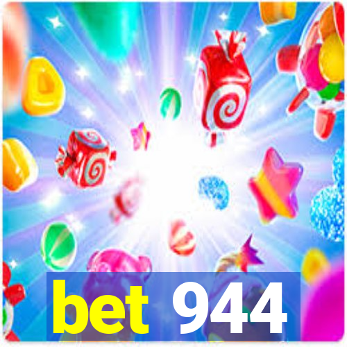 bet 944